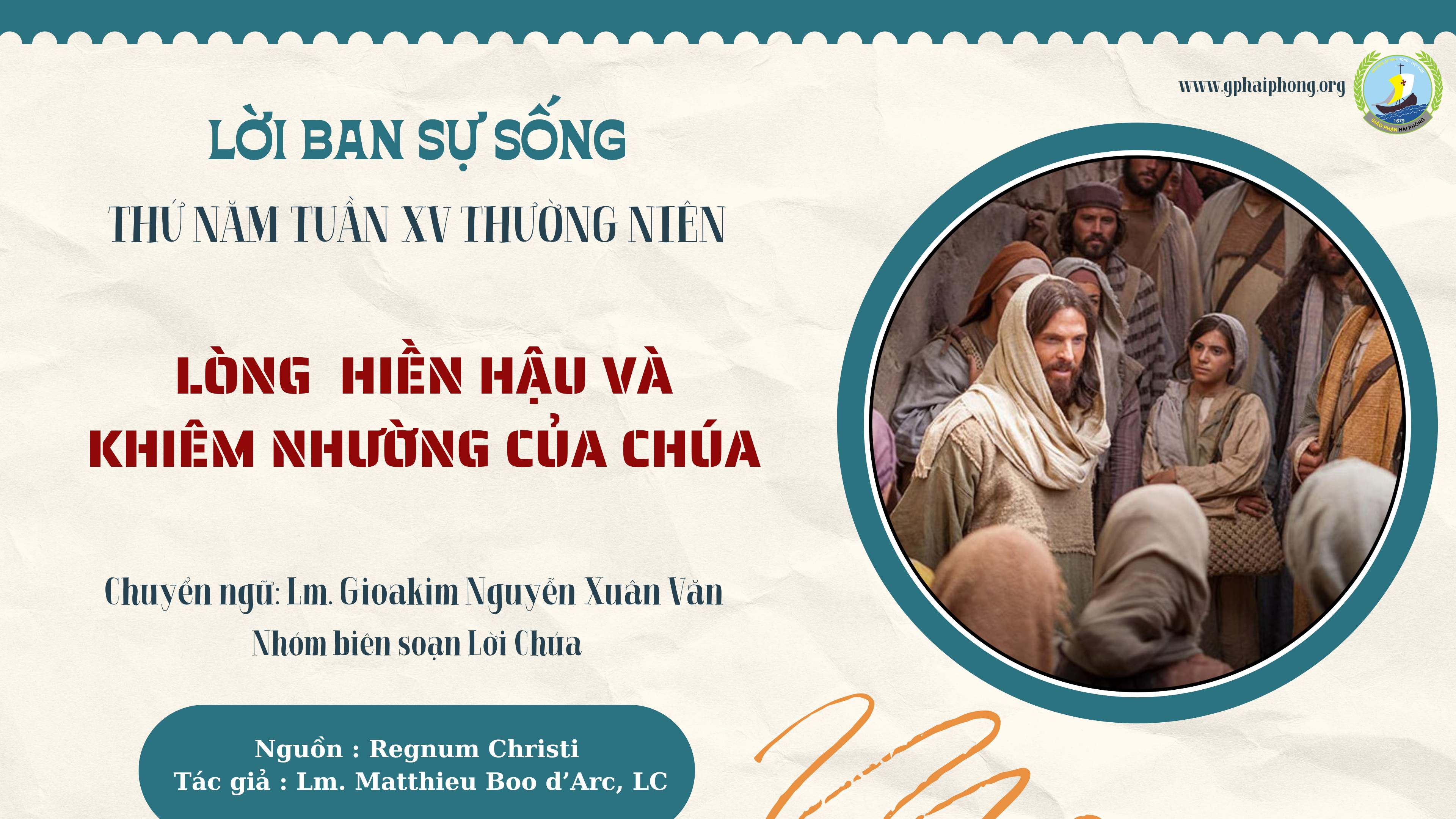 Lời ban Sự sống: Lòng hiền hậu và khiêm nhường của Chúa_Thứ Năm Tuần XV_Mùa Thường niên